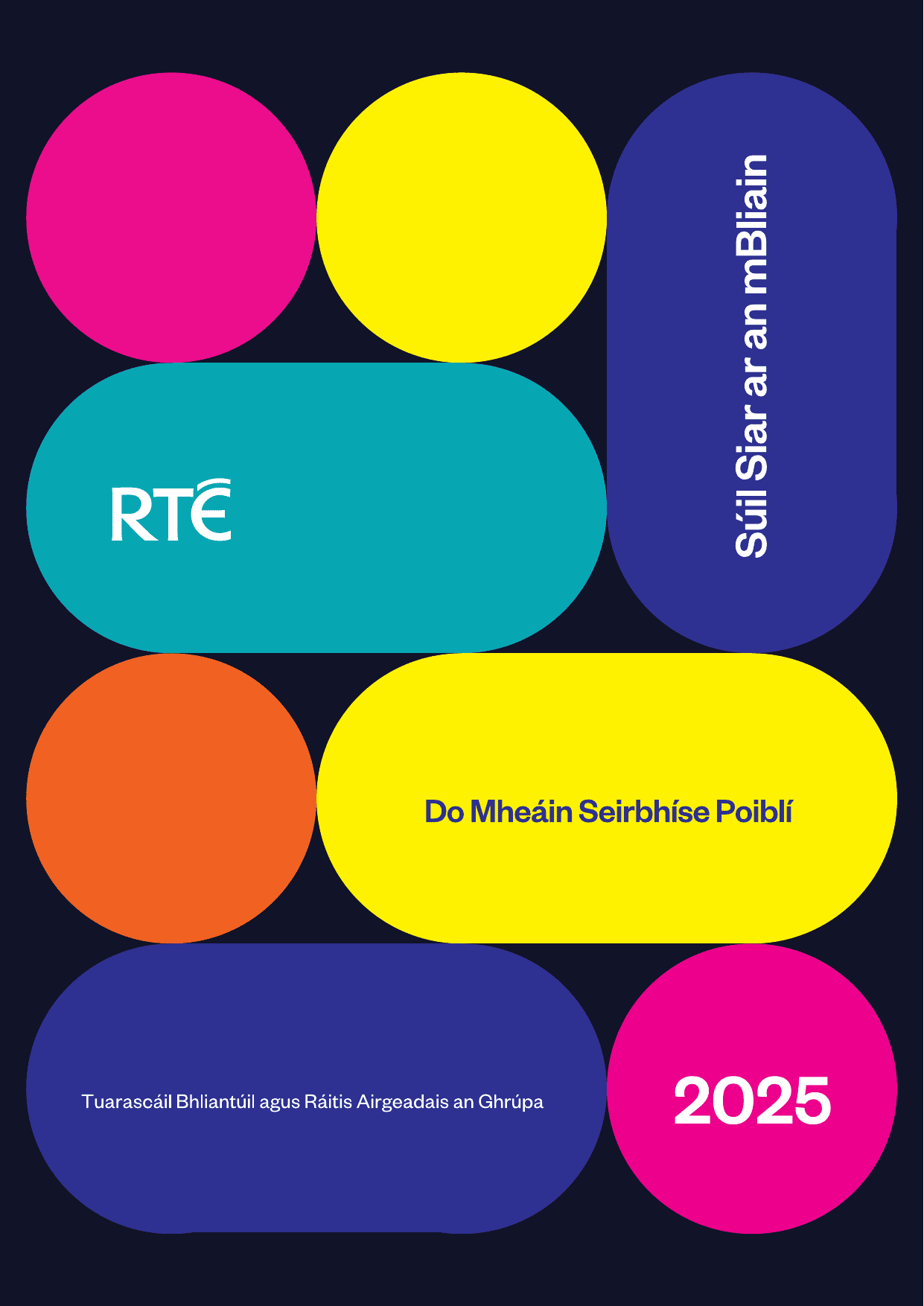 Barrachas €22.5 milliún fógartha ag RTÉ agus laghdú ar líon na bhfostaithe