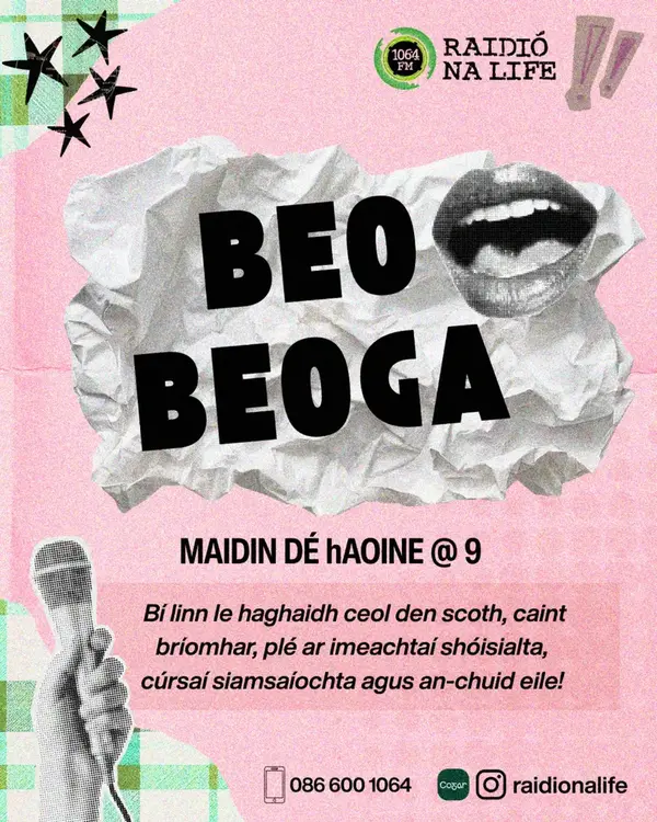 Beo Beoga le cloisteáil ar Raidió na Life ó thús mhí Lúnasa