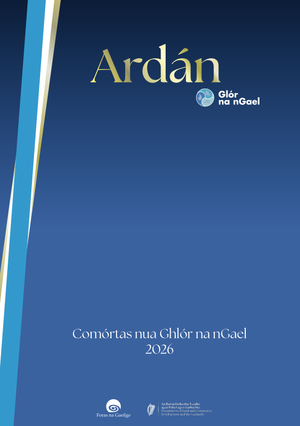 Ardán 26 le ceiliúradh a dhéanamh ar obair phobail na Gaeilge